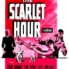 The Scarlet Hour