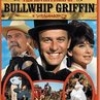 The Adventures of Bullwhip Griffin