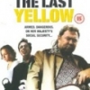 The Last Yellow