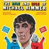 The Rise and Rise of Michael Rimmer