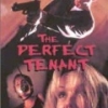 The Perfect Tenant