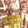 Homesteaders of Paradise Valley