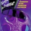 Keepers of the Frame
