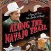 Along the Navajo Trail