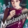 Manslaughter