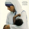 Mother Teresa: In the Name of God's Poor