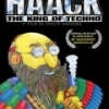 Haack ...The King of Techno