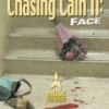 Chasing Cain