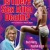 Is There Sex After Death?