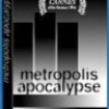 Metropolis Apocalypse