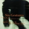 Bach Cello Suite #6: Six Gestures