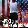 The Price of the American Dream