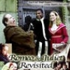Romeo & Juliet Revisited