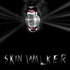 Skin Walker