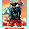 The Legend of the Lone Ranger