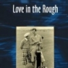 Love in the Rough