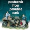 Postcards from Paradise Park