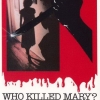 Who Killed Mary Whats'ername?