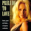 Prelude to Love