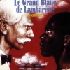 Le grand blanc de Lambarene