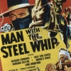 Man with the Steel Whip