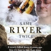 Same River Twice