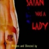 Satan Was a Lady