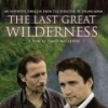 The Last Great Wilderness