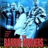 The Barrio Murders