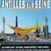 Antilles sur Seine