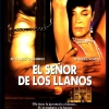 El senor de los Llanos