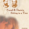 Freud and Darwin Sitting in a Tree