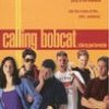 Calling Bobcat
