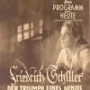 Friedrich Schiller - Der Triumph eines Genies