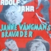 Janne Vangmans bravader