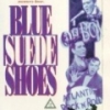 Blue Suede Shoes