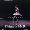Violette et Mister B.