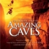 Journey Into Amazing Caves