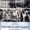 The Shy and the Naked