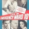 Life in Emergency Ward 10