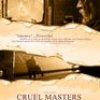 Cruel Masters