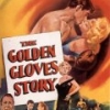 The Golden Gloves Story