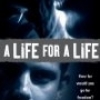 A Life for a Life