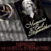 Memoirs of an Evil Stepmother