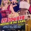 Le toubib, medecin du gang