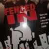 Fenced In