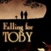 Falling for Toby