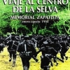 Viaje al centro de la selva (Memorial Zapatista)